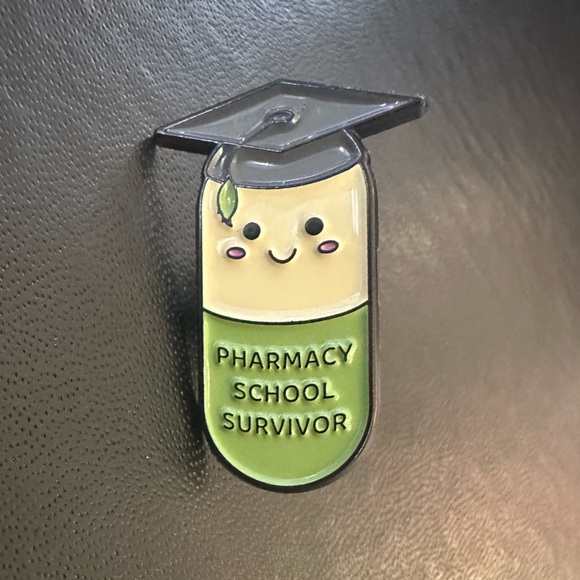 Other - Pharmacy School Survivor Pill Pin